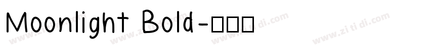 Moonlight Bold字体转换